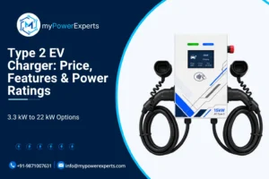 Type 2 EV Charger: Features, Price and Why It is Best for 4-Wheelers